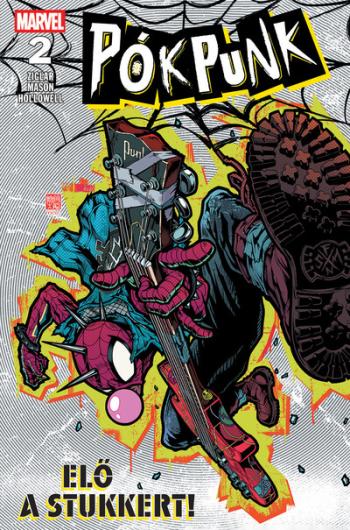 Marvel: Pókpunk 2. - Elő a stukkert! (képregény) Kép
