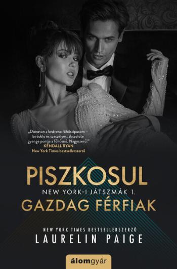 Piszkosul gazdag férfiak - New York-i játszmák 1. Kép