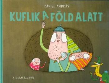 Kuflik a föld alatt Kép
