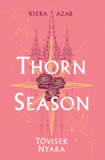 Thorn Season - Tövisek nyara Kép