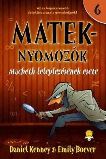 Macbeth leleplezésének esete - Mateknyomozók 6. Kép