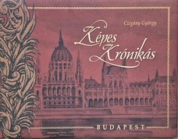 Képes krónikás - Budapest (új kiadás) Kép