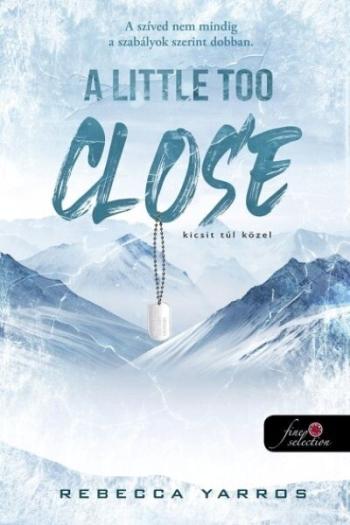 A Little Too Close – Kicsit túl közel - A Madigan-hegy Kép