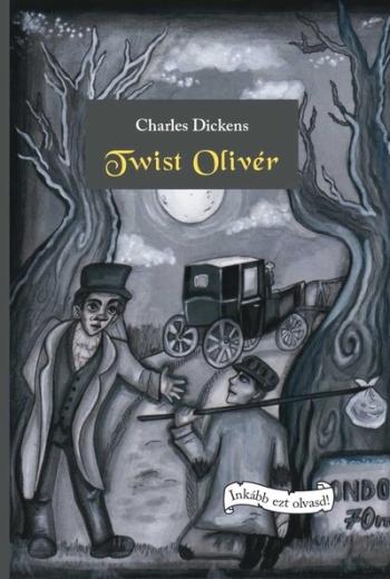 Twist Olivér - Inkább ezt olvasd! Kép