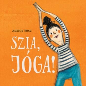 Szia, jóga! Kép