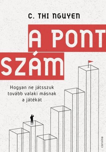 A pontszám – Hogyan ne játsszuk tovább valaki másnak a játékát Kép