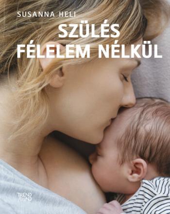 Szülés félelem nélkül Kép