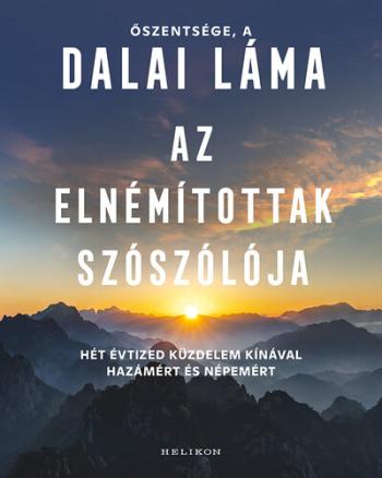 Az elnémítottak szószólója - Hét évtized küzdelem Kínával hazámért és népemért Kép