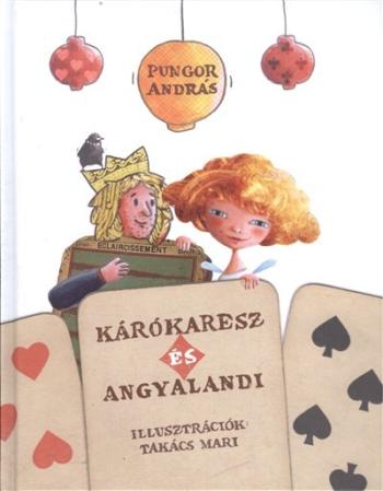 Kárókaresz és Angyalandi Kép