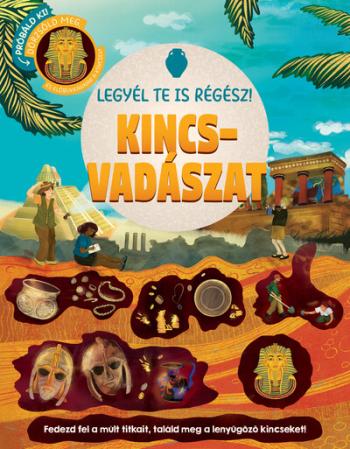 Legyél te is régész! - Kincsvadászat Kép