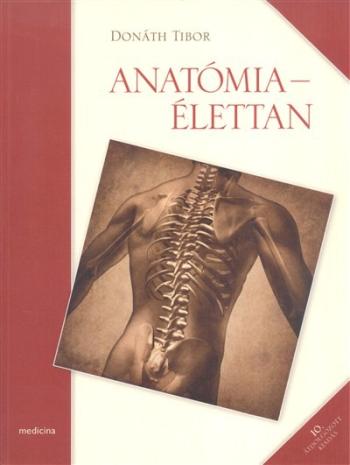Anatómia-élettan (Donáth) /10. átdolgozott kiadás Kép