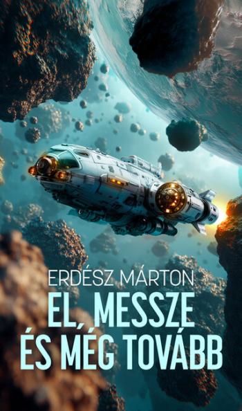 El, messze és még tovább Kép