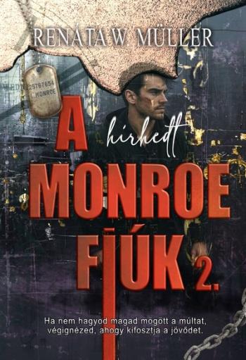 A hírhedt Monroe fiúk 2. Kép