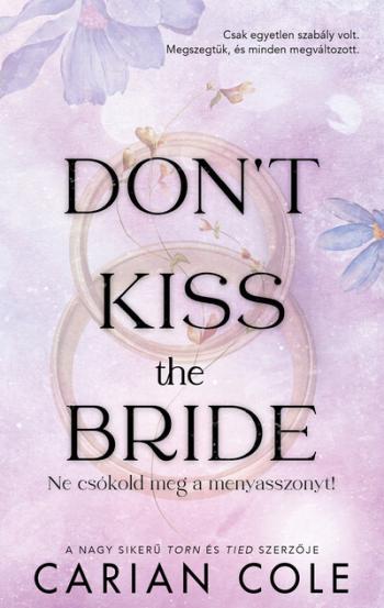 Don't Kiss the Bride - Ne csókold meg a menyasszonyt! (éldekorált) Kép