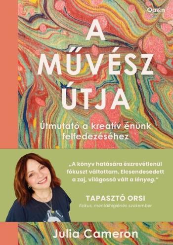 A művész útja - Útmutató a kreatív énünk felfedezéséhez (új kiadás) Kép