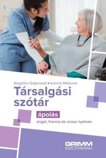 Társalgási szótár - Ápolás - angol, francia és orosz nyelven Kép