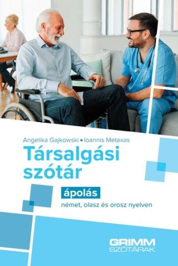 Társalgási szótár - Ápolás - német, olasz és orosz nyelven Kép