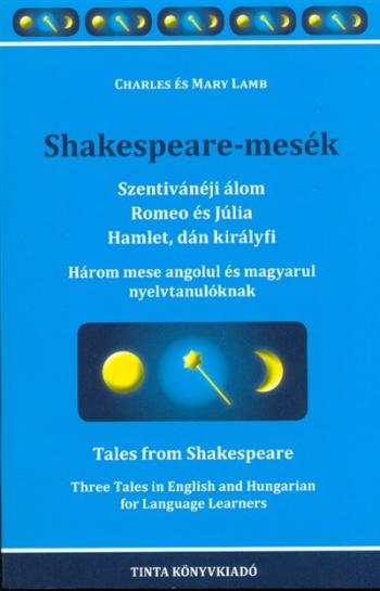 Shakespeare-mesék /Három mese angolul és magyarul nyelvtanulóknak Kép