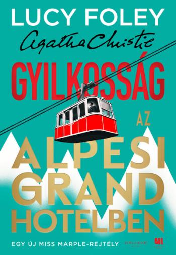 Gyilkosság az Alpesi Grand Hotelben Kép