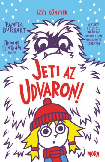 Jeti az udvaron! - Izzy könyvek 6. Kép