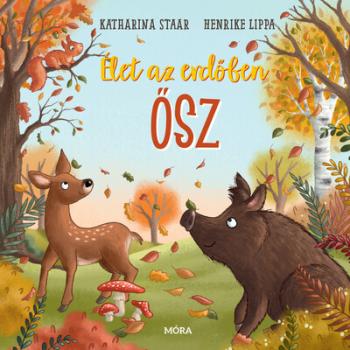 Élet az erdőben - Ősz Kép