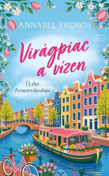 Virágpiac a vízen - Új élet Amszterdamban Kép