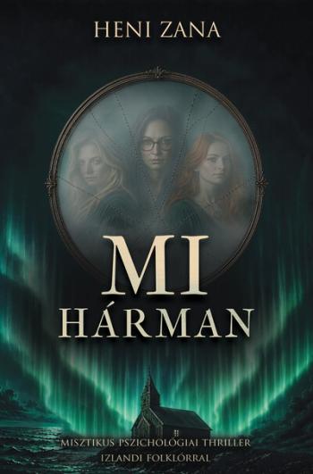 Mi hárman (éldekorált) Kép