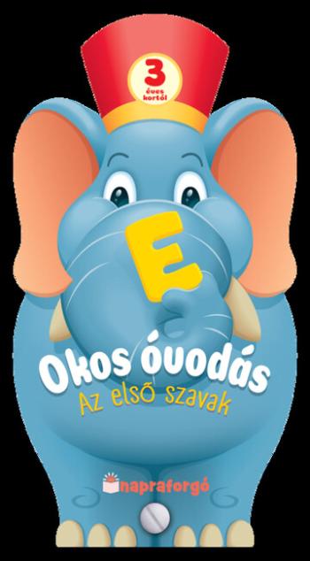 Okos óvodás - Az első szavak - Okos óvodás Kép