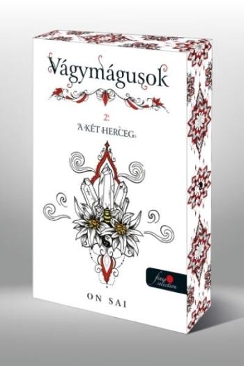A két herceg - Vágymágusok 2. (éldekorált) (új kiadás) Kép
