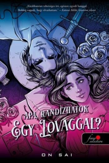Apa, randizhatok egy lovaggal? (új kiadás) Kép