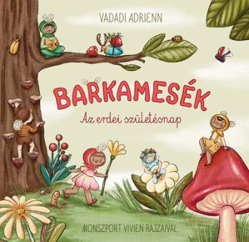 Barkamesék - Az erdei születésnap Kép