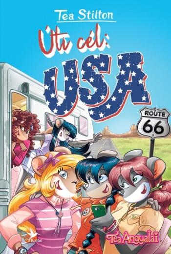 Úti cél: USA - Tea Angyalai Kép
