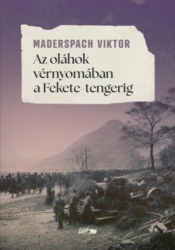 Az oláhok vérnyomában a Fekete-tengerig (új kiadás). Kép