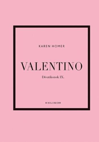 Valentino - Divatikonok IX. Kép