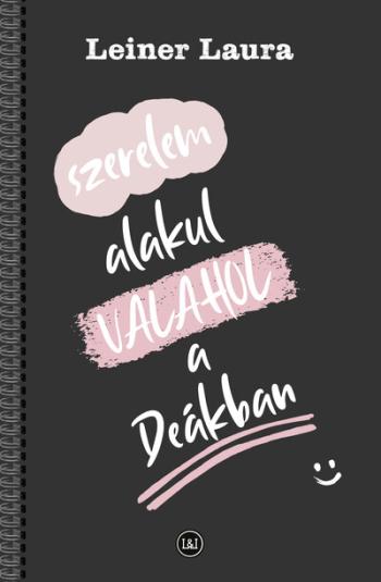 Szerelem alakul VALAHOL a Deákban - Belvárosi Deák 3. kötet Kép