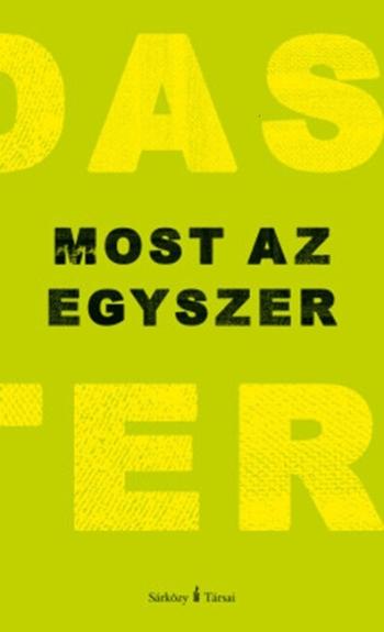 Most az egyszer Kép