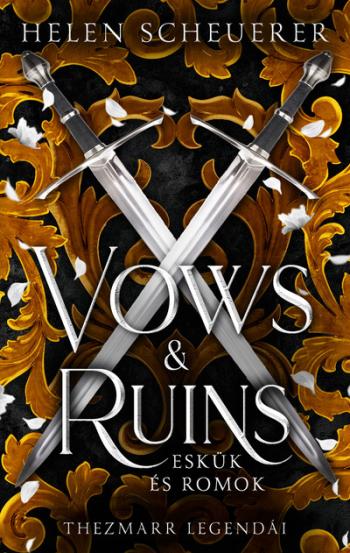 Vows + Ruins - Eskük és romok (éldekorált) Kép
