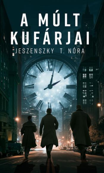 A múlt kufárjai Kép