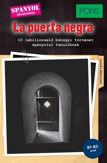 PONS La puerta negra - 10 lebilincselő bűnügyi történet spanyolul tanulóknak Kép