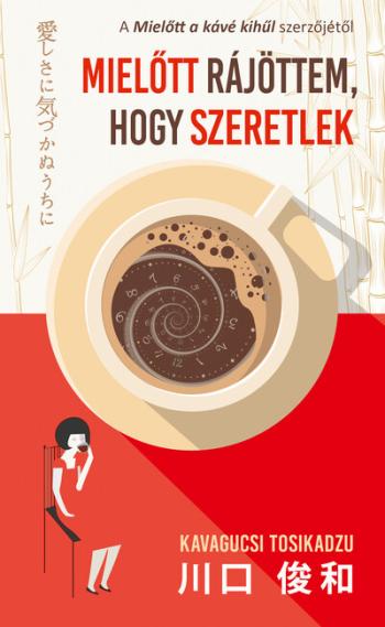 Mielőtt rájöttem, hogy szeretlek Kép