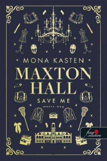 Save Me - Ments meg - Maxton Hall 1. Kép