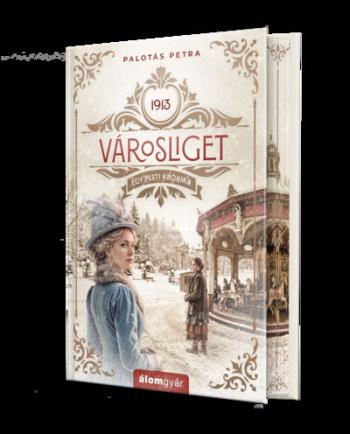 Városliget - Egy pesti krónika 1913 (éldekorált) Kép