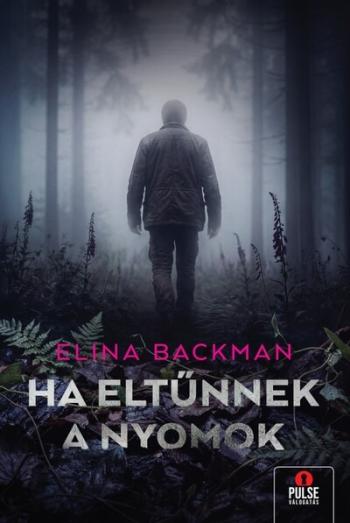 Ha eltűnnek a nyomok Kép