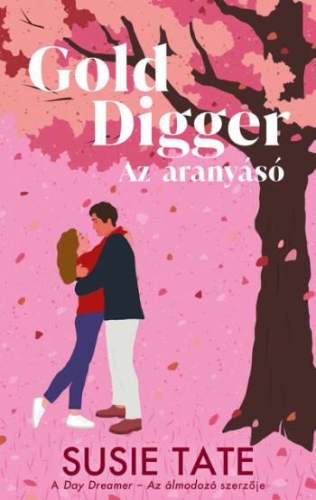 Gold Digger - Az aranyásó (éldekorált) Kép