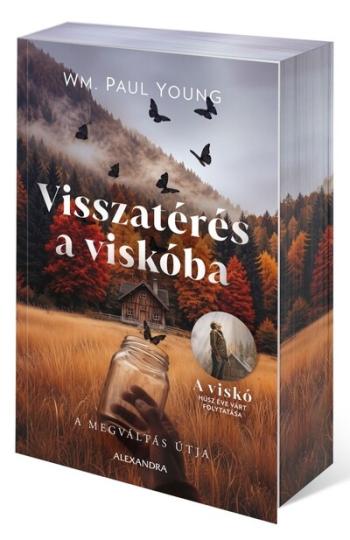 Visszatérés a viskóba - A megváltás útja (éldekorált) Kép