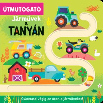 Útmutogató - Járművek a tanyán Kép