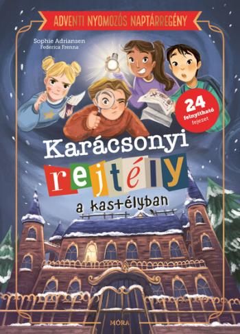 Karácsonyi rejtély a kastélyban - Adventi nyomozós naptárregény §K Kép