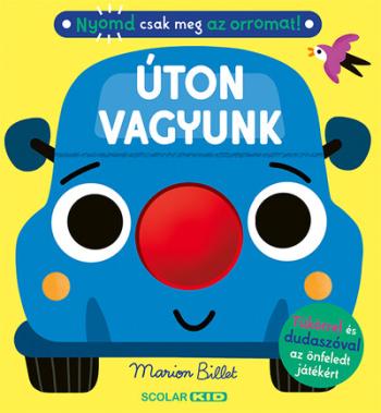Nyomd csak meg az orromat! - Úton vagyunk Kép