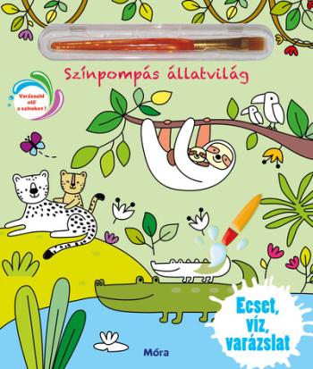 Színpompás állatvilág - Ecset, víz, varázslat Kép