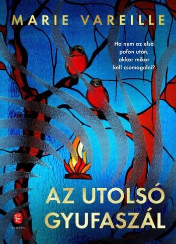 Az utolsó gyufaszál Kép